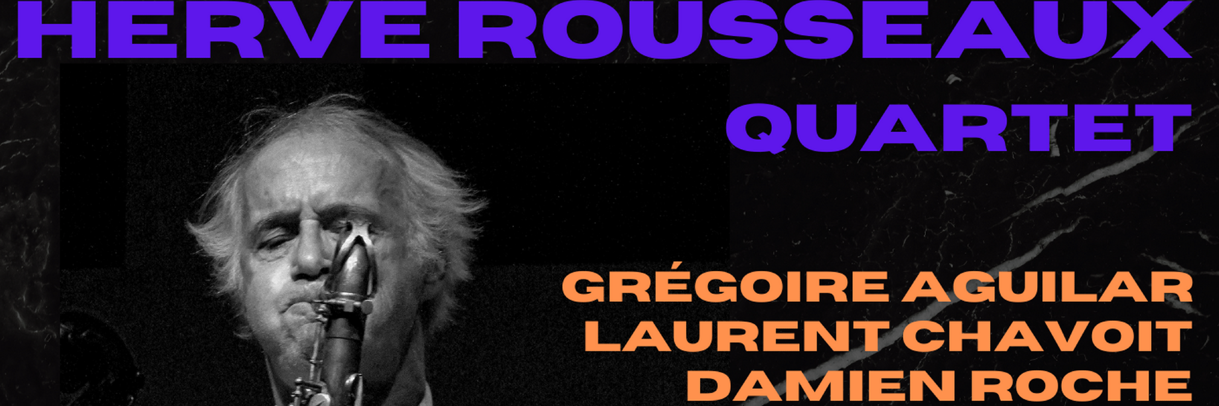 Hervé Rousseaux , groupe de musique Jazz en représentation à Haute Garonne - photo de couverture