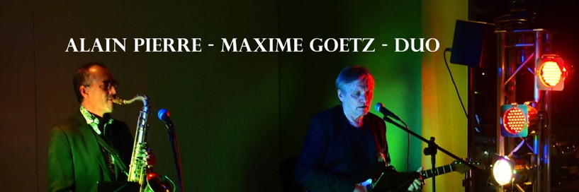ALAIN PIERRE MAXIME GOETZ , musicien Jazz en représentation à Loire Atlantique - photo de couverture
