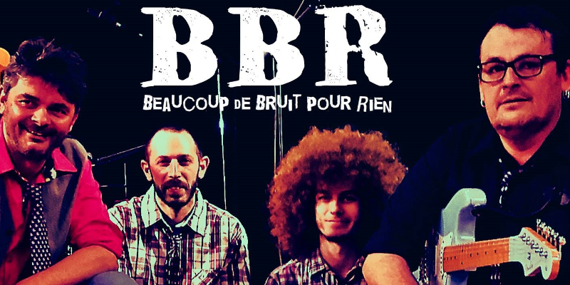 BBR (Beaucoup de Bruit pour Rien), groupe de musique Rock en représentation - photo de couverture n° 3
