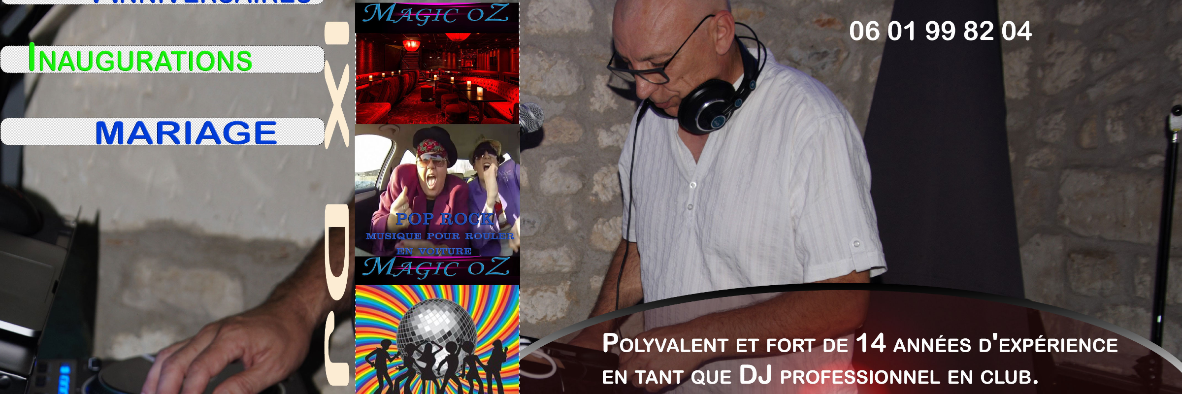 Magic oZ, DJ DJ en représentation à Charente Maritime - photo de couverture n° 1